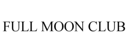 FULL MOON CLUB trademark