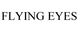 FLYING EYES trademark