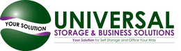 YOUR SOLUTION UNIVERSAL STORAGE & BUSINESS SOLUTIONS YOUR SOLUTION FOR SELF STORAGE AND OFFICE YOUR WAY trademark