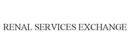 RENAL SERVICES EXCHANGE trademark