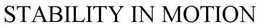 STABILITY IN MOTION trademark