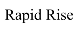 RAPID RISE trademark