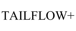 TAILFLOW+ trademark