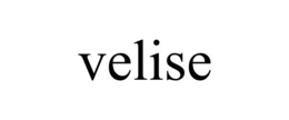 VELISE trademark