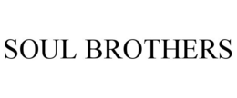 SOUL BROTHERS trademark
