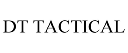 DT TACTICAL trademark