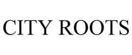 CITY ROOTS trademark