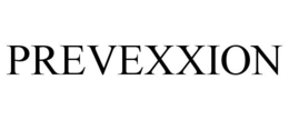 PREVEXXION trademark