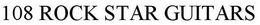 108 ROCK STAR GUITARS trademark