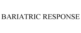 BARIATRIC RESPONSE trademark