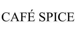 CAFÉ SPICE trademark