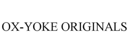 OX-YOKE ORIGINALS trademark