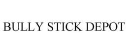 BULLY STICK DEPOT trademark