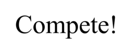 COMPETE! trademark
