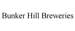 BUNKER HILL BREWERIES trademark
