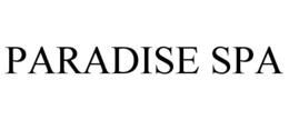 PARADISE SPA trademark