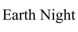 EARTH NIGHT trademark