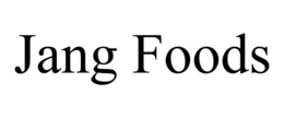 JANG FOODS trademark