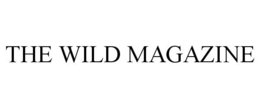 THE WILD MAGAZINE trademark