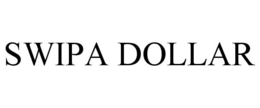 SWIPA DOLLAR trademark