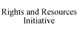 RIGHTS AND RESOURCES INITIATIVE trademark