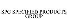 SPG SPECIFIED PRODUCTS GROUP trademark