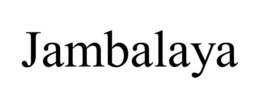 JAMBALAYA trademark