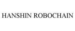 HANSHIN ROBOCHAIN trademark