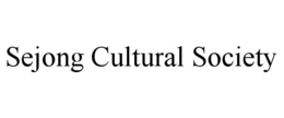 SEJONG CULTURAL SOCIETY trademark