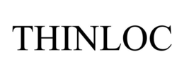 THINLOC trademark
