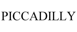 PICCADILLY trademark
