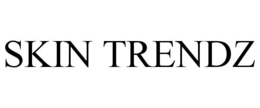 SKIN TRENDZ trademark