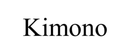 KIMONO trademark