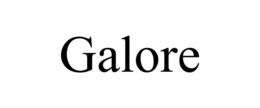GALORE trademark