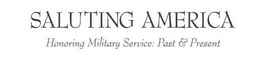 SALUTING AMERICA HONORING MILITARY SERVICE: PAST & PRESENT trademark