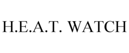 H.E.A.T. WATCH trademark