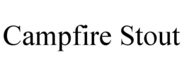 CAMPFIRE STOUT trademark
