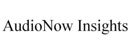AUDIONOW INSIGHTS trademark