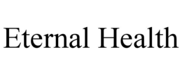 ETERNAL HEALTH trademark