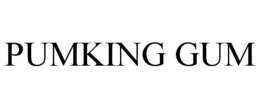 PUMKING GUM trademark