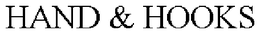 HAND & HOOKS trademark