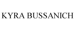 KYRA BUSSANICH trademark