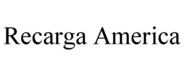 RECARGA AMERICA trademark