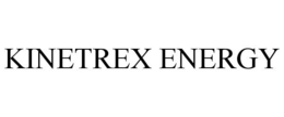 KINETREX ENERGY trademark