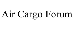 AIR CARGO FORUM trademark