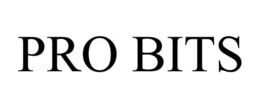PRO BITS trademark