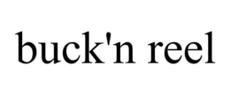 BUCK'N REEL trademark