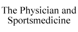 THE PHYSICIAN AND SPORTSMEDICINE trademark