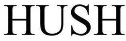 HUSH trademark