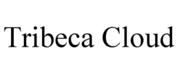 TRIBECA CLOUD trademark
